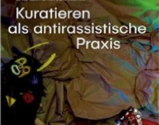 Buchtipp: Kuratieren als antirassistische Praxis