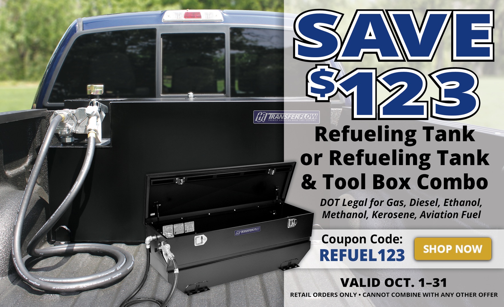 Are you prepared for an emergency? Transfer Flow refueling tanks